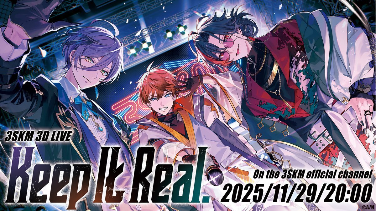 3SKM、初の3Dライブ「Keep It Real.」にファン興奮！