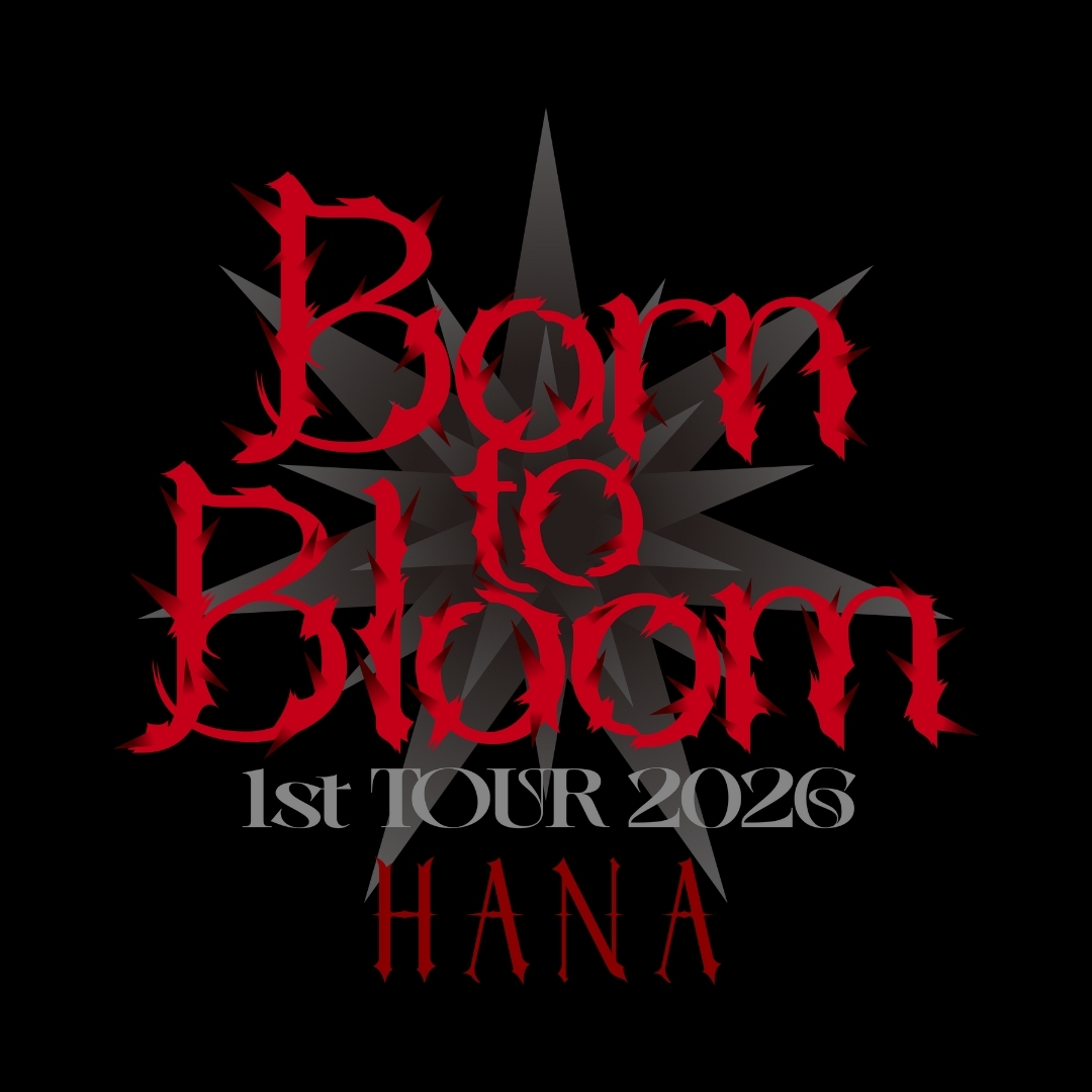HANA、初の全国ツアー「Born to Bloom」開催決定！ファン歓喜