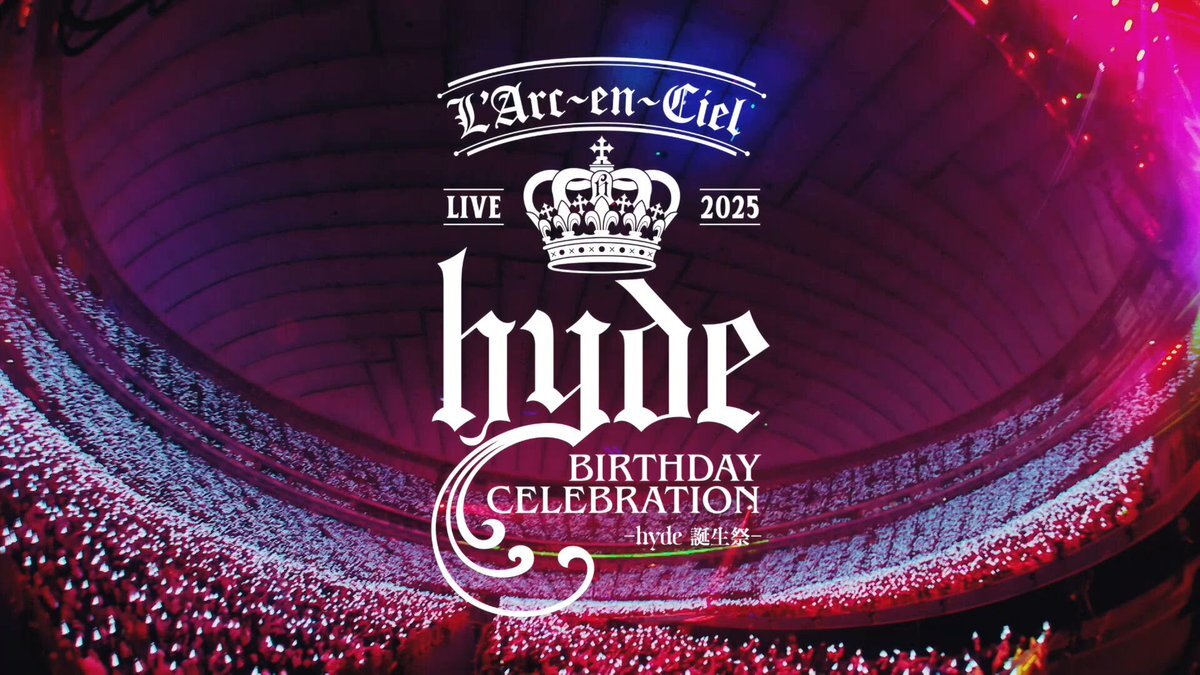 L'Arc〜en〜Ciel hyde誕生祭 L'Arc-en-Ciel、東京ドームで【hyde誕生祭】開催 2日間で10万人